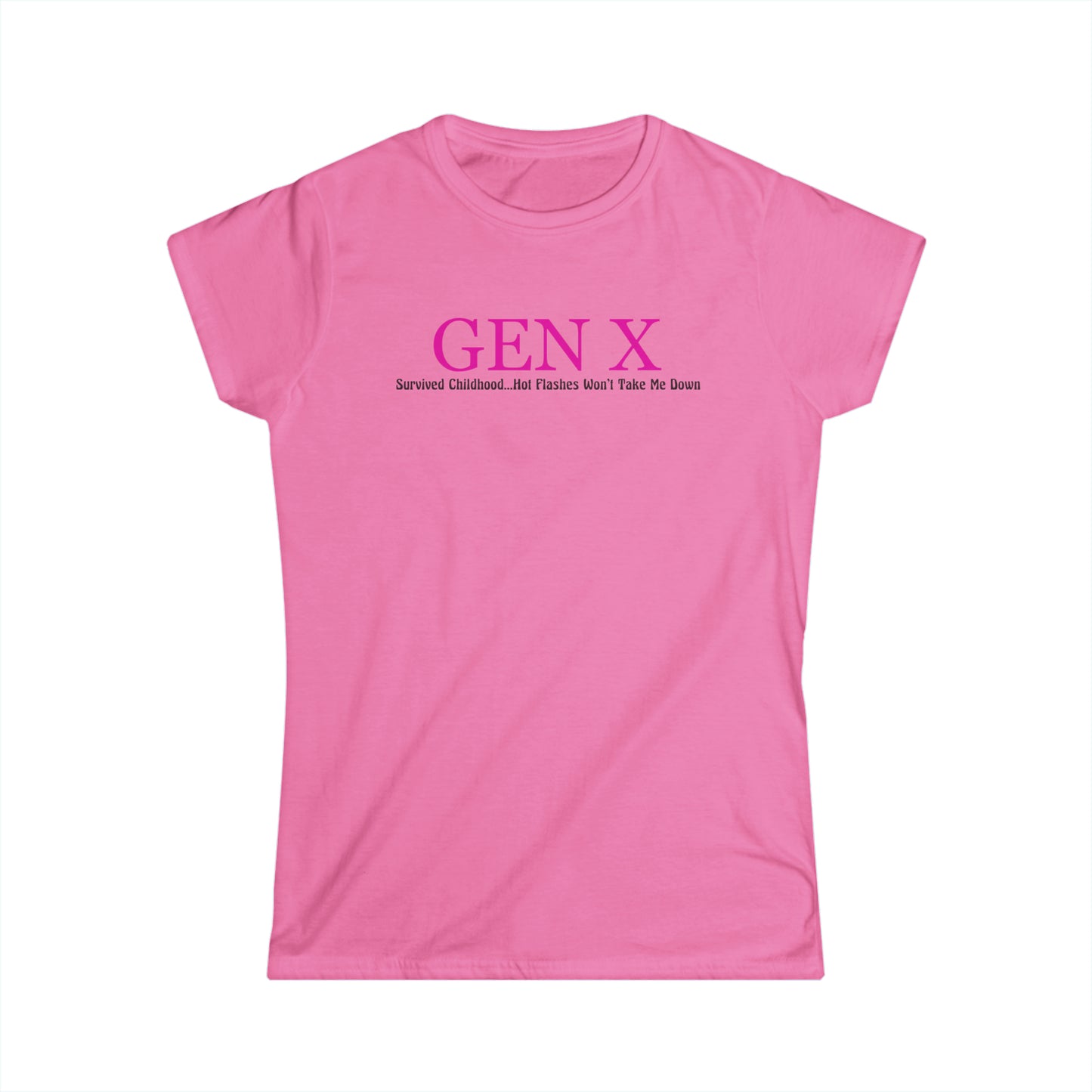 Gen X - Survived Childhood Tee - Fitted Tee