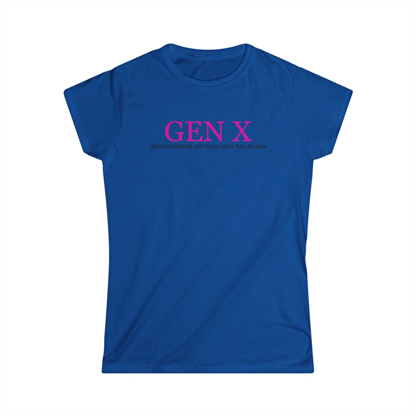 Gen X - Survived Childhood Tee - Fitted Tee