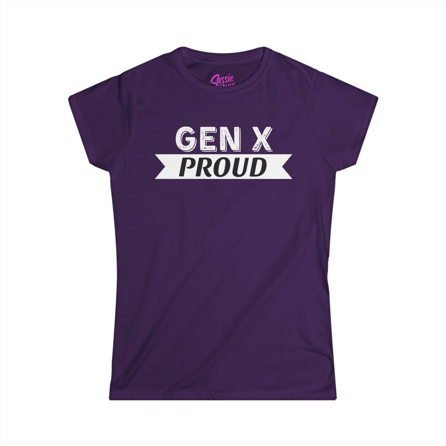 GEN X PROUD (WL) - Fitted Tee