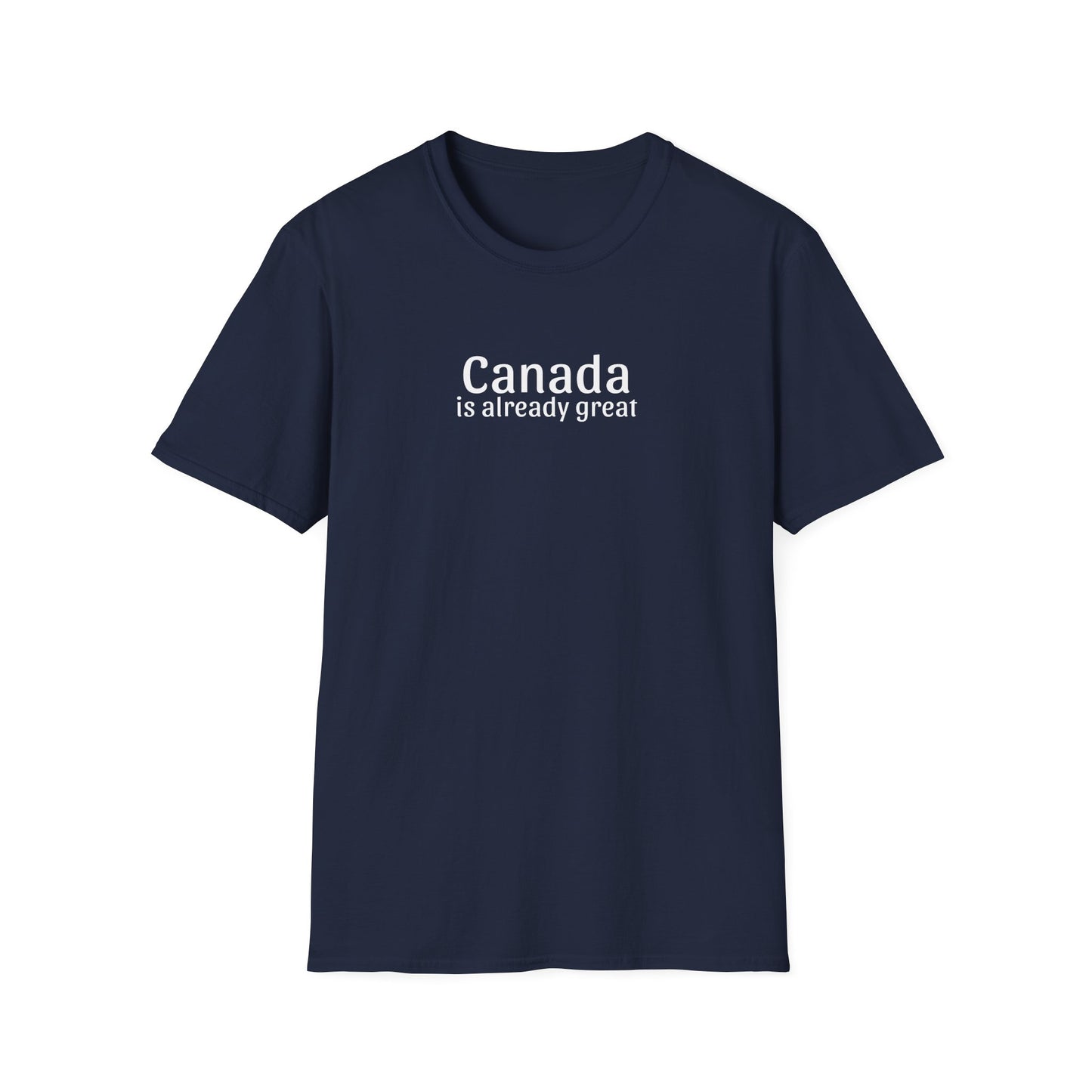 Canada is Already Great Tee