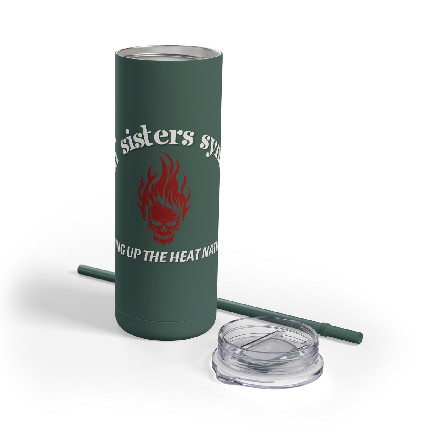 Sizzlin' Sisters Syndicate Drink Tumbler - Ambassador Exclusive
