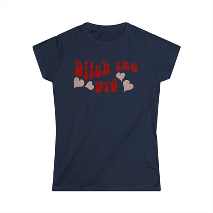 Ditch the Dye - Groovy- Fitted Tee