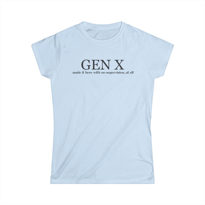 Gen X No Supervision - Fitted Tee