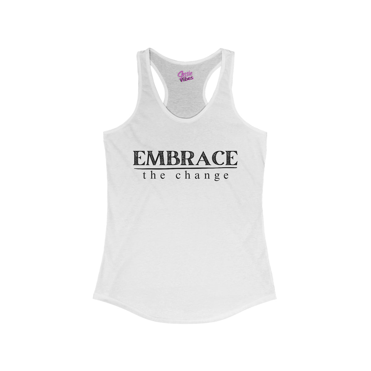 Embrace the Change Tank