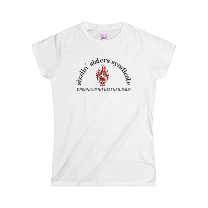 Sizzlin' Sister Syndicate - Fitted Tee