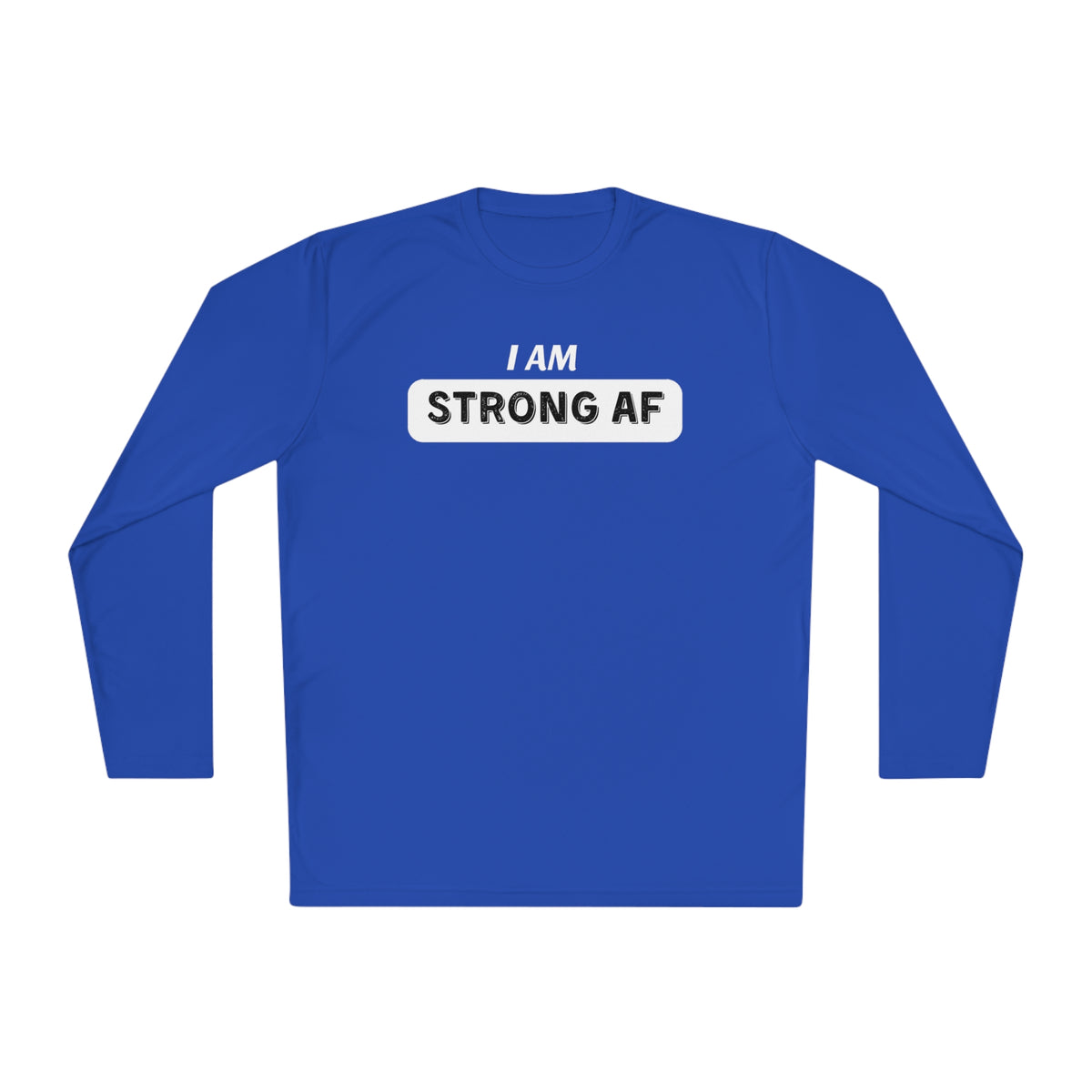 I am Strong AF (WL) - Hotflash Hero Long Sleeved Shirt