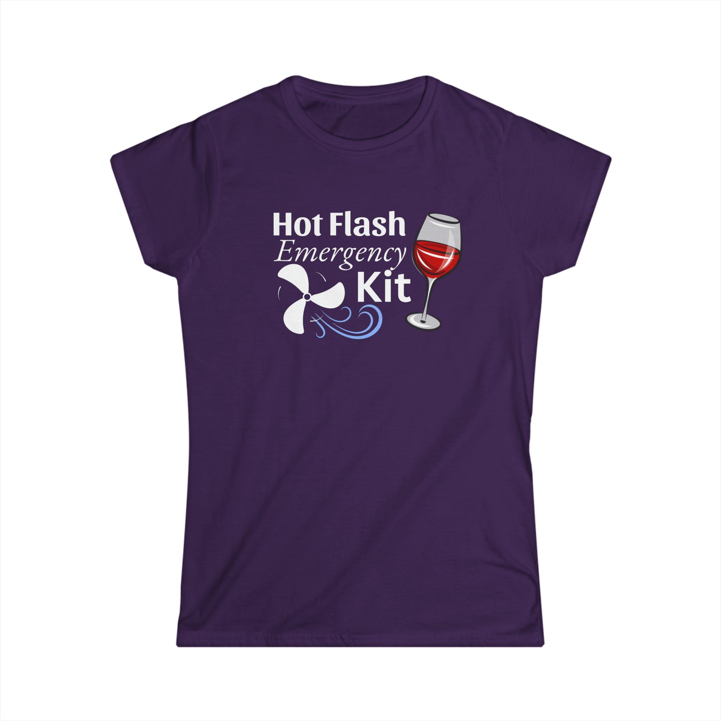 -Hot Flash Emergency Kit- Fitted Tee