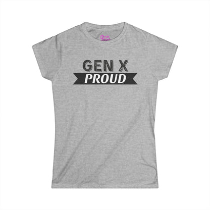 GEN X PROUD (BP) - Fitted Tee