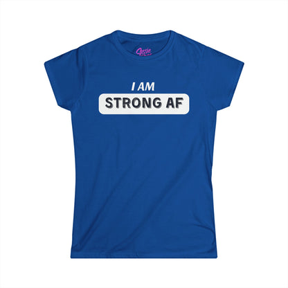 I am Strong AF (WL) - Fitted Tee