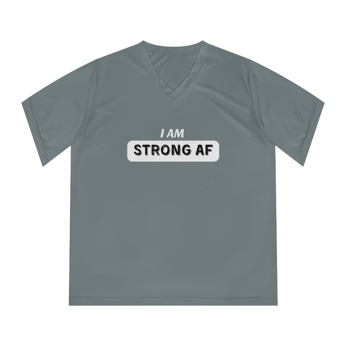 Just Chillin' V-Necks - I am Strong AF