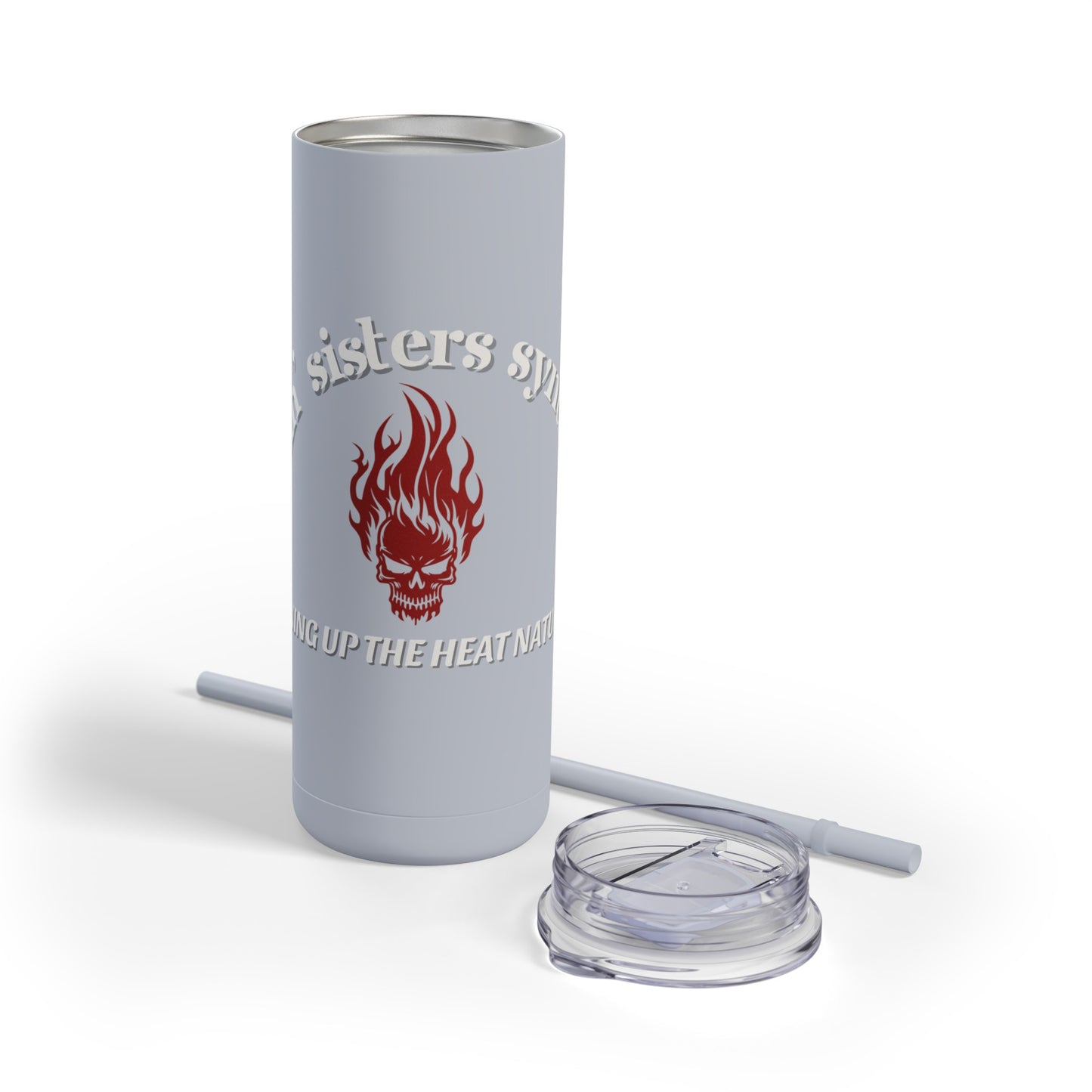 Sizzlin' Sisters Syndicate Drink Tumbler - Ambassador Exclusive