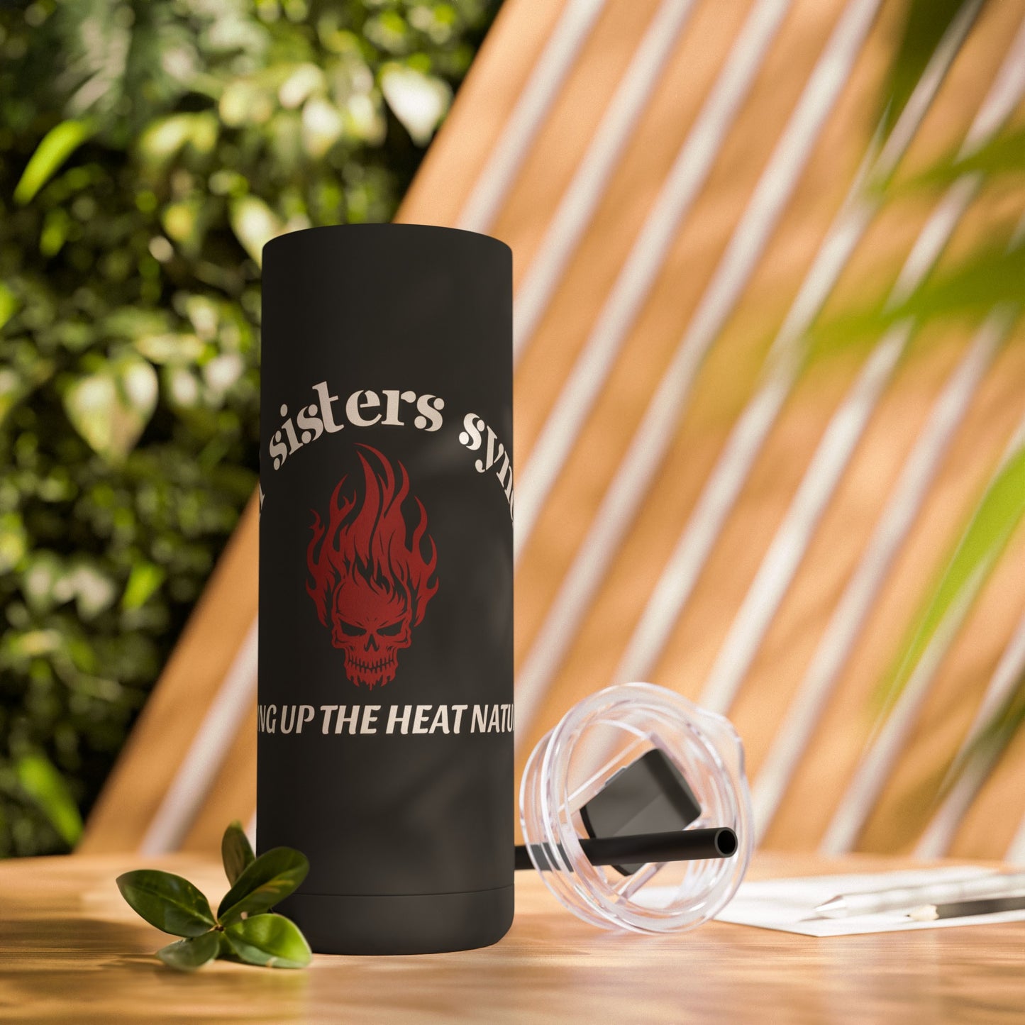 Sizzlin' Sisters Syndicate Drink Tumbler - Ambassador Exclusive