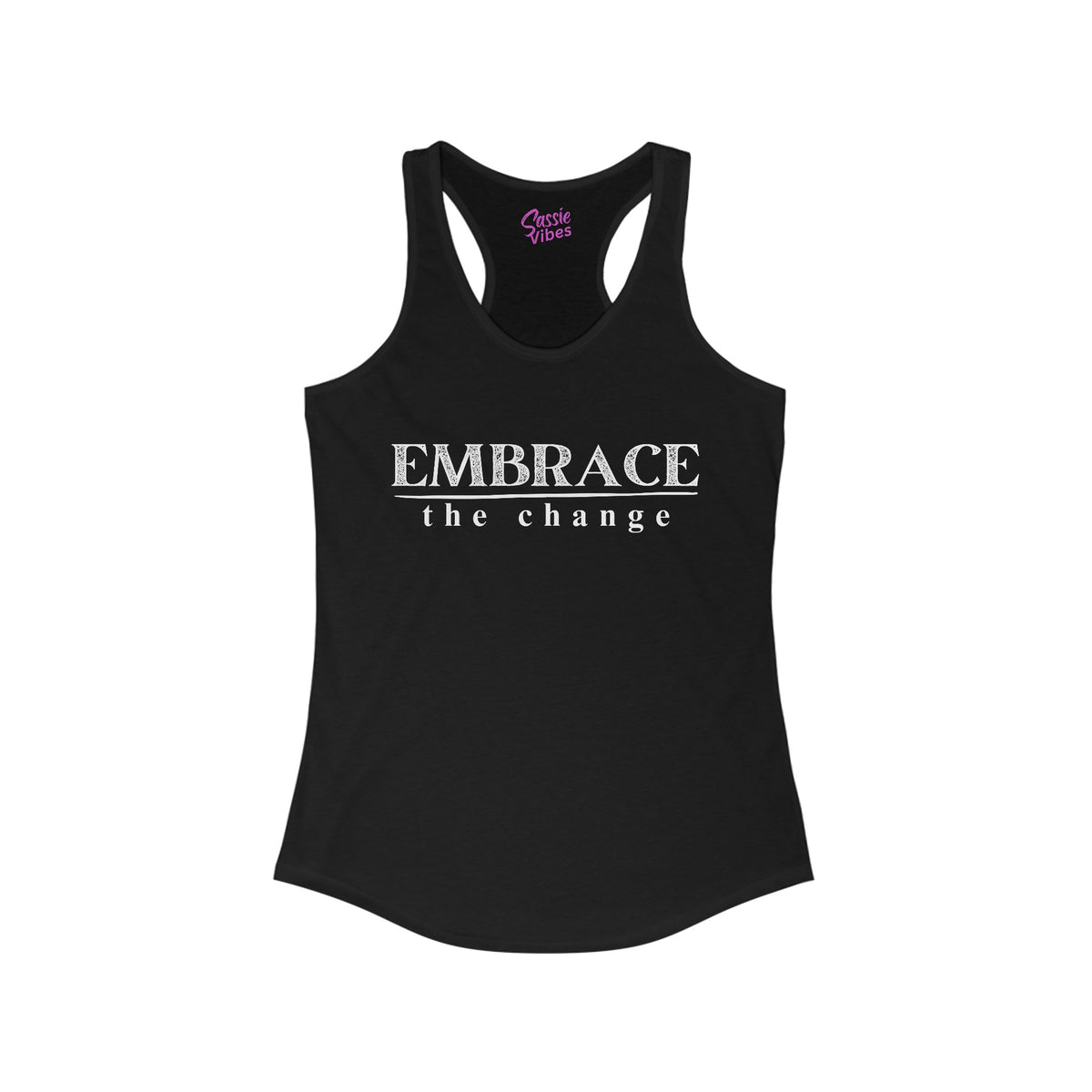 Embrace the Change Tank -