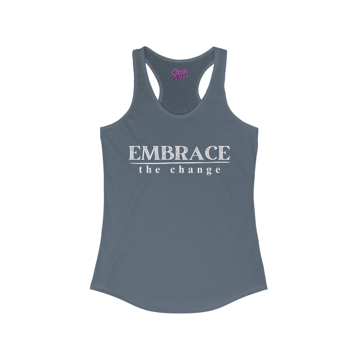 Embrace the Change Tank -