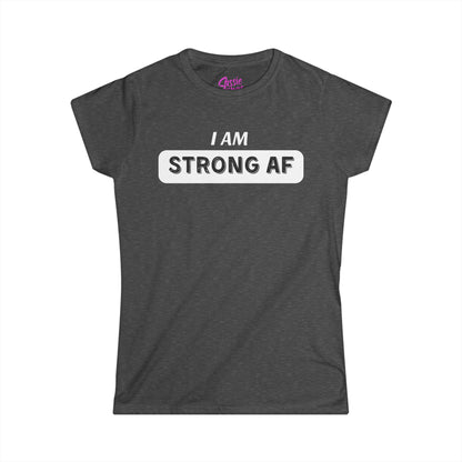 I am Strong AF (WL) - Fitted Tee