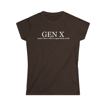 - Gen X - We Made it Here -  Fitted Tee