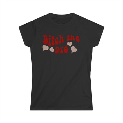 Ditch the Dye - Groovy- Fitted Tee
