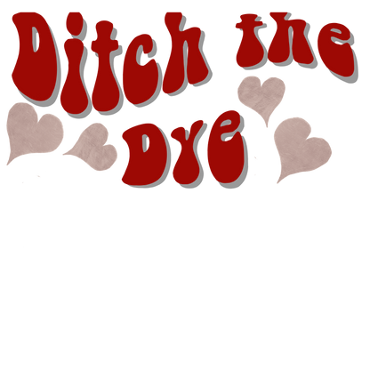 Ditch the Dye - Groovy- Fitted Tee