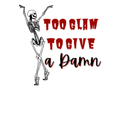 Halloween - Too Glam to Give a Damn