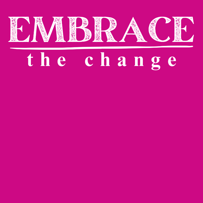 Embrace the Change Tank -