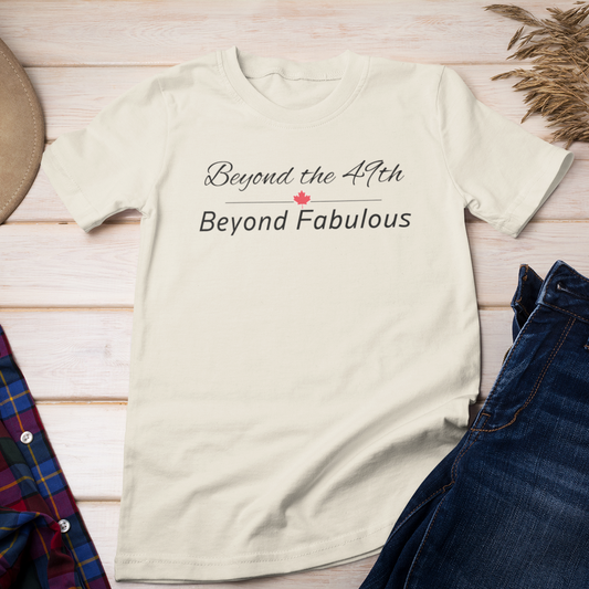 Beyond the 49th - Beyond Fabulous